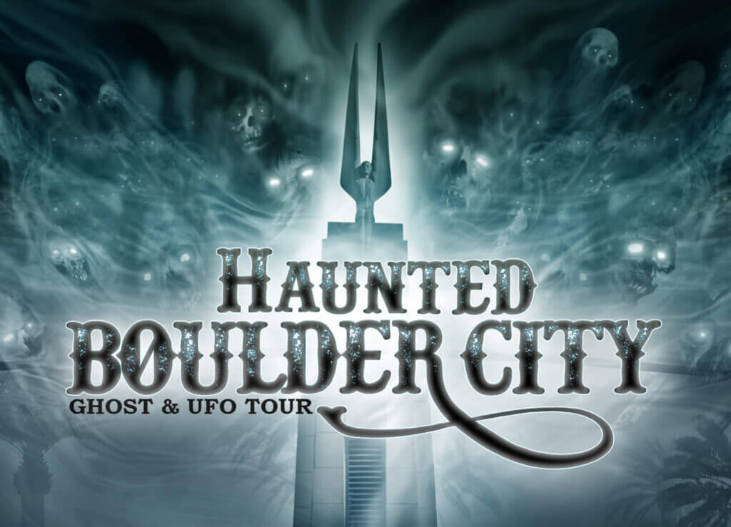 poster for the haunted boulder city ghost and ufo tour