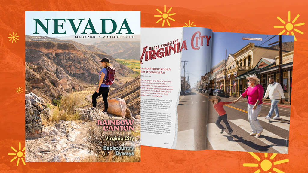 summer 2024 issue of nevada magazine and visitor guide