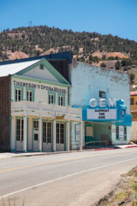 Thompson's Opera House and the Gem Theater in Pioche.